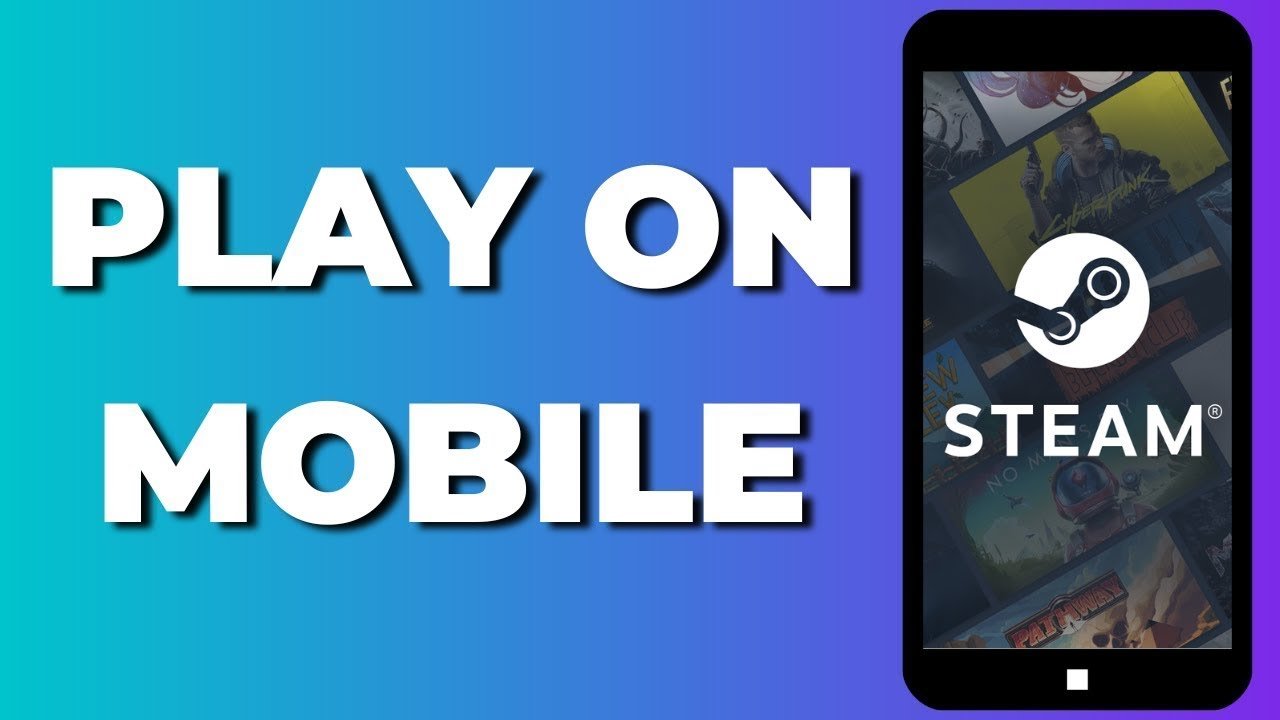 How To Play Steam Games On Phone Without Pc